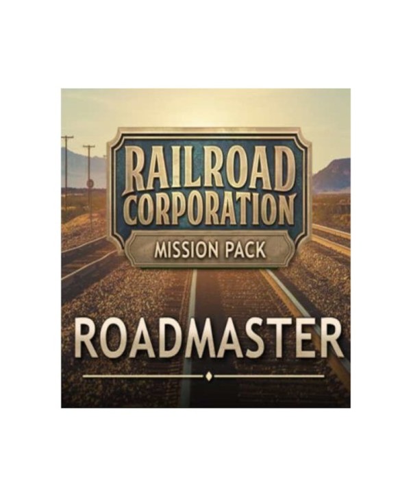 Railroad Corporation - Roadmaster Mission Pack DLC Steam Key EUROPE